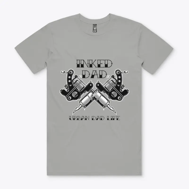 INKED DAD T-SHIRT #1